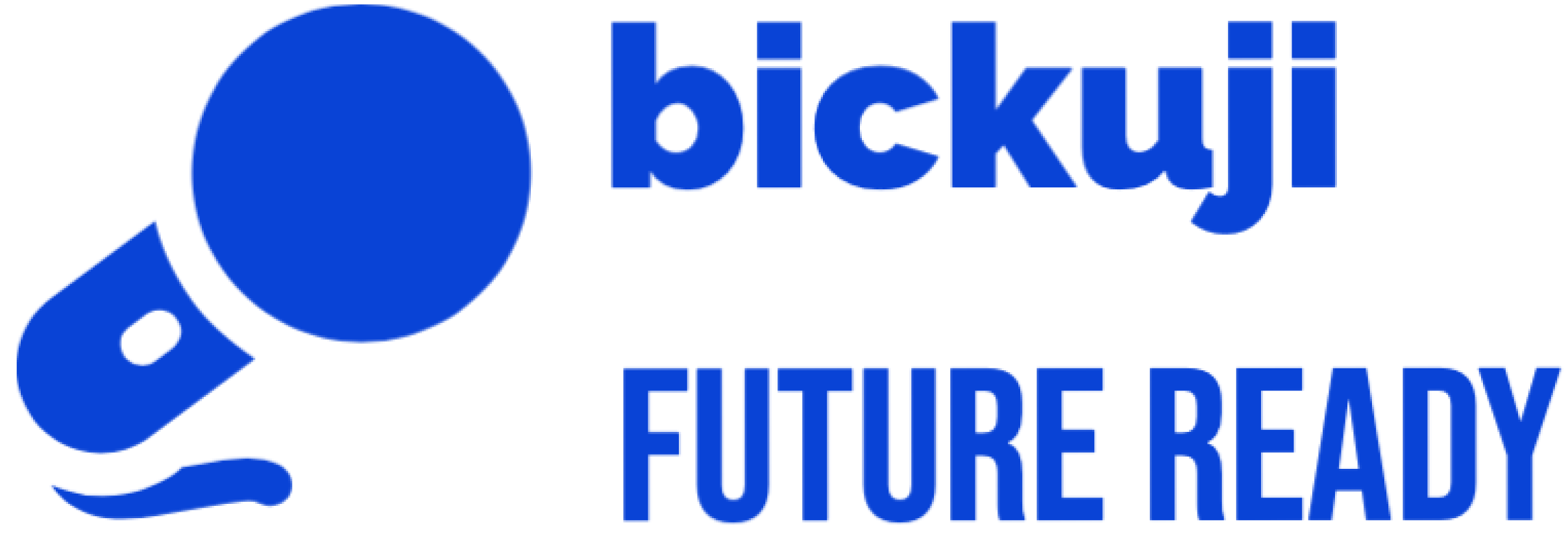 Bickuj Future Ready